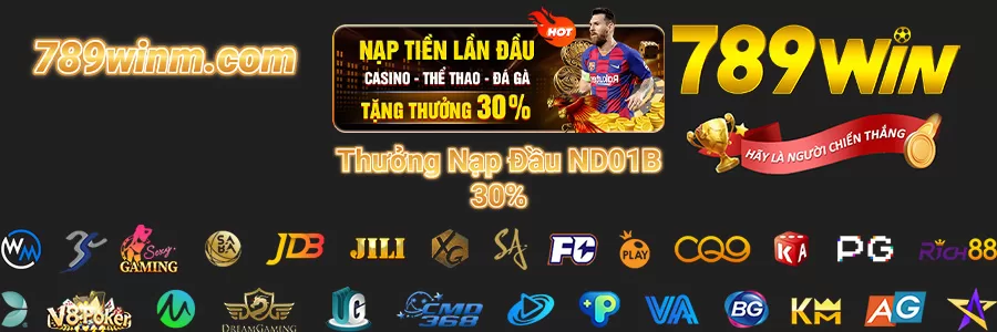 789win1 Thưởng Nạp Đầu ND01B