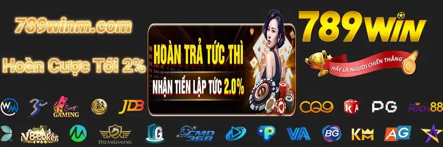 Hoàn Trả 789win1 Tới 2%