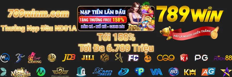 Thưởng Nạp Đầu ND01A Tại 789win1