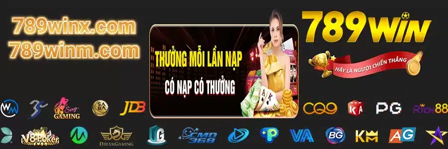 789win1 Thưởng Nạp Tiền